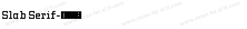 Slab Serif字体转换